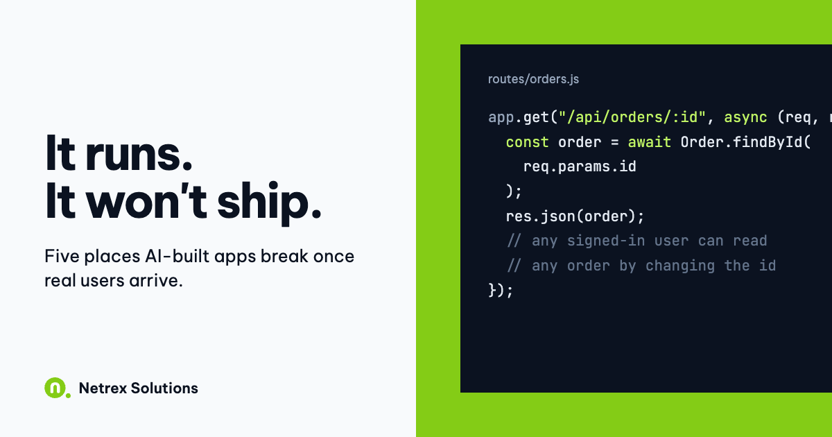 It runs. It won't ship: an AI-generated API route that returns any order without checking who owns it